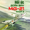 Books01_09_2021_hoi-uc-doan-bay-mig-21-khoa-3-1.jpg