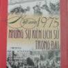 Books02_04_2010_nam-1975-nhung-su-kien-lich-su-trong-dai-1.jpg