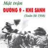 Mat Tran Duong 9 - Khe Sanh