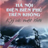 Books04_02_2013_ha-noi-dien-bien-phu-tren-khong-ky-uc-1.jpg
