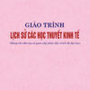Books04_05_2019_giao-trinh-lich-su-cac-hoc-thuyet-kinh-te-1.jpg