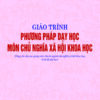 2. Gt Phuong Phap Day Hoc Mon Cnxh Khoa Hoc.cdr