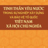 Books05_07_2019_tinh-than-yeu-nuoc-trong-su-nghiep-xay-dung-va-bao-ve-to-quoc-viet-nam-xa-hoi-chu-nghia-giao-in-25-9-1.jpg