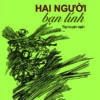 Books05_10_2023_hai-nguoi-ban-linh-1.jpg