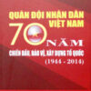 Books05_11_2014_quan-doi-nhan-dan-viet-nam-70-nam-chien-dau-bao-ve-xay-dung-to-quoc-1.jpg