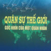 Books05_11_2014_quan-su-the-gioi-goc-nhin-cua-mot-quan-nhan-1.jpg