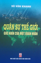 Books05_11_2014_quan-su-the-gioi-goc-nhin-cua-mot-quan-nhan-1.jpg Books05_11_2014_quan-su-the-gioi-goc-nhin-cua-mot-quan-nhan-1.jpg
