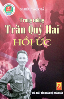 Books05_11_2014_trung-tuong-tran-quy-hai-hoi-uc-1.jpg Books05_11_2014_trung-tuong-tran-quy-hai-hoi-uc-1.jpg