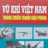 Books05_11_2014_vu-khi-viet-nam-trong-chien-tranh-giai-phong-1.jpg