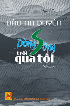 Books09_08_2019_dong_song_troi_qua_toi-1.jpg_2-1.jpg Books09_08_2019_dong_song_troi_qua_toi-1.jpg_2-1.jpg