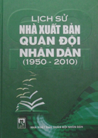 Books11_08_2010_lich-su-nha-xuat-ban-quan-doi-nhan-dan-1.jpg Books11_08_2010_lich-su-nha-xuat-ban-quan-doi-nhan-dan-1.jpg