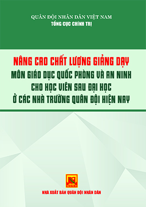 Books12_05_2022_nang-cao-chat-luong-giang-day-mon-gdqp-1.jpg Books12_05_2022_nang-cao-chat-luong-giang-day-mon-gdqp-1.jpg