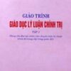 Books13_06_2012_giao-trinh-giao-duc-ly-luan-chinh-tri-tap-1-1.jpg