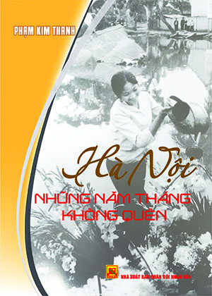 Books13_08_2021_ha-noi-nhung-nam-thang-khong-quen-1.jpg Books13_08_2021_ha-noi-nhung-nam-thang-khong-quen-1.jpg