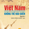 Books14_05_2019_bia-viet-nam-khong-the-nao-quen-1.jpg