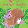 Ngo Hoa Mot Thuo Got Mem