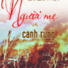 Books16_06_2022_419-nguoi-me-va-canh-rung-1.jpg
