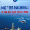 Books17_10_2014_cong-ty-truc-thang-mien-bac-25-nam-1.jpg