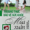 Books18_02_2014_thuong-thuc-bao-ve-suc-khoe-mua-xuan-1.jpg