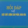Books18_07_2011_hoi-dap-ve-luat-chat-luong-san-pham-1.jpg