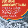 Books23_04_2015_suc-manh-van-hoa-viet-nam-trong-cuoc-khang-chien-chong-my-cuu-nuoc-1.jpg
