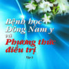 Xuat Phim - Benh Hoc Domg Nam Y Tap 3.cdr