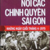 Books25_04_2015_noi-cac-chinh-quyen-sai-gon-nhung-ngay-cuoi-thang-4-1975-1.jpg