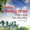 Books26_05_2016_nhung-chang-trai-song-cung-hoa-sang-dang-1.jpg