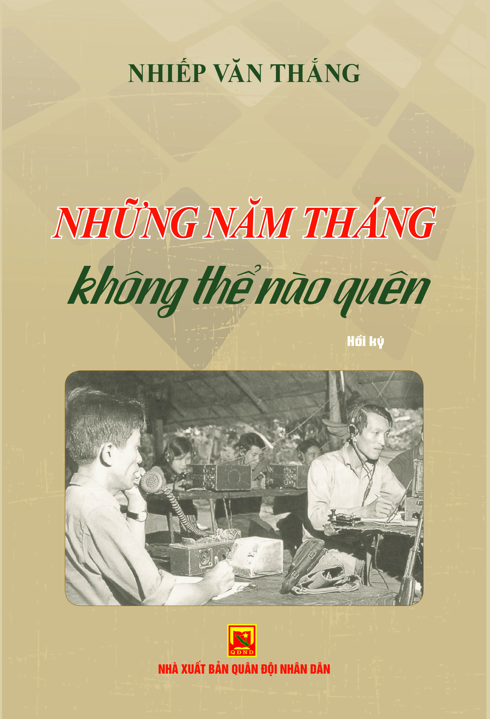 Books27_02_2024_nhung-nam-thang-khong-the-nao-quen-1.jpg Books27_02_2024_nhung-nam-thang-khong-the-nao-quen-1.jpg