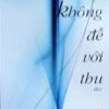 Books27_10_2011_khong-de-voi-thu-1.jpg
