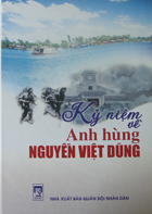 Books27_12_2010_ky-niem-ve-anh-hung-nguyen-viet-dung-1.jpg Books27_12_2010_ky-niem-ve-anh-hung-nguyen-viet-dung-1.jpg