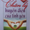 Books30_03_2010_chan-ly-huyen-dieu-cua-tinh-yeu-1.jpg
