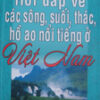 Books30_03_2010_hoi-dap-ve-cac-song-suoi-thac-ho-ao-1.jpg