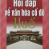 Books30_03_2010_hoi-dap-ve-van-hoa-co-do-hue-1.jpg
