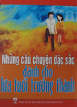 Books30_03_2010_nhung-cau-truyen-dac-sac-danh-cho-lua-tuoi-truong-thanh-1.jpg Books30_03_2010_nhung-cau-truyen-dac-sac-danh-cho-lua-tuoi-truong-thanh-1.jpg