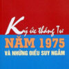 Books30_09_2015_ky-uc-thang-tu-nam-1975-va-nhung-dieu-suy-ngam-1.jpg