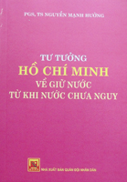 Books30_09_2015_tu-tuong-ho-chi-minh-ve-giu-nuoc-ke-tu-khi-nuoc-chua-nguy-1.jpg Books30_09_2015_tu-tuong-ho-chi-minh-ve-giu-nuoc-ke-tu-khi-nuoc-chua-nguy-1.jpg