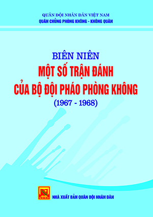 Books31_07_2020_bien-nien-mot-so-tran-danh-cua-bo-doi-phao-phong-khong-2-1.jpg Books31_07_2020_bien-nien-mot-so-tran-danh-cua-bo-doi-phao-phong-khong-2-1.jpg