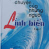 Books_sel30_03_2010_chuyen-cua-nhung-nguoi-linh-bien-1.jpg