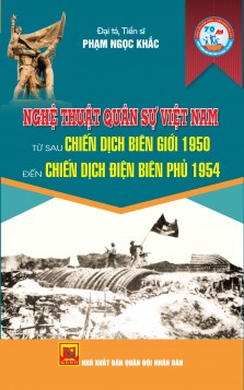 Ngh-thut-quan-s-vit-nam-t-sau-chin-dch-bien-gii-1950-dn-chin-dch-din-bien-ph-1954