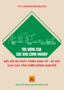 Tac-dng-ca-cac-khu-cong-nghip-di-vi-s-phat-trin-kinh-t-xa-hi-ca-cac-tnh-min-dong-nam-b